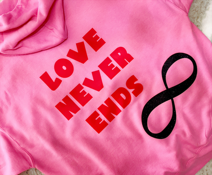 Endless Love Hoodie