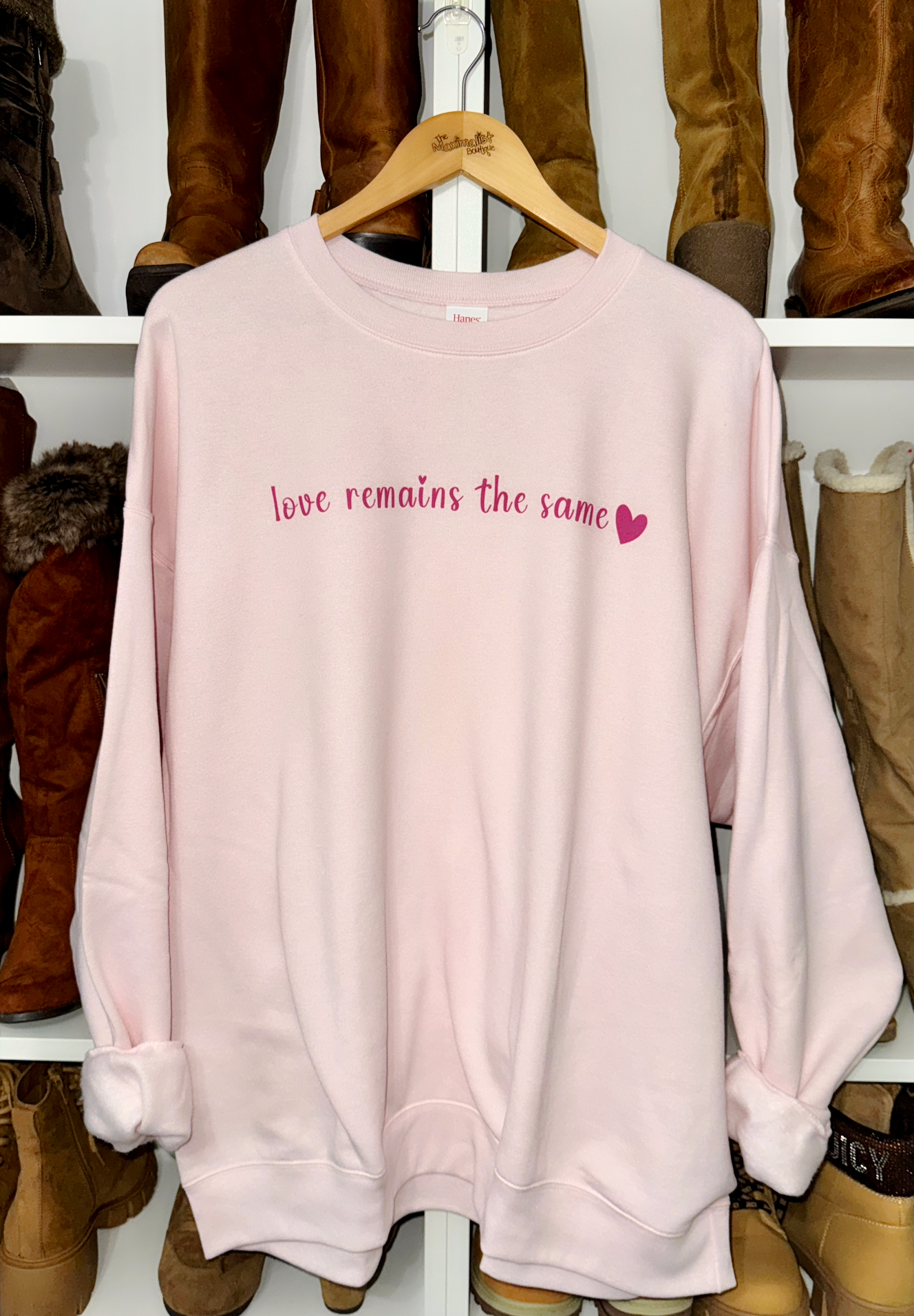 Love Remains The Same Sweatshirt