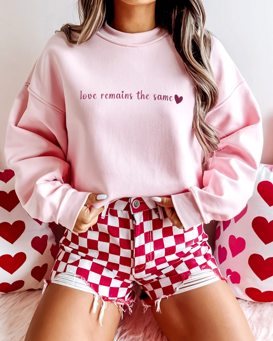 Love Remains The Same Sweatshirt